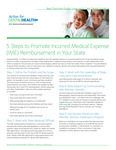 5 Steps to Promote Incurred Medical Expense (IME) Reimbursement in Your State