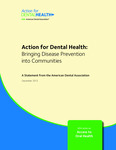 Action for Dental Health Statement from the ADA