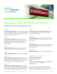 ER Referral Models: Specialty Clinic — Seattle King County, Swedish Medical Center