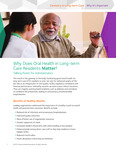 Why Does Oral Health in Long-term Care Residents Matter? Talking Points for Administrators