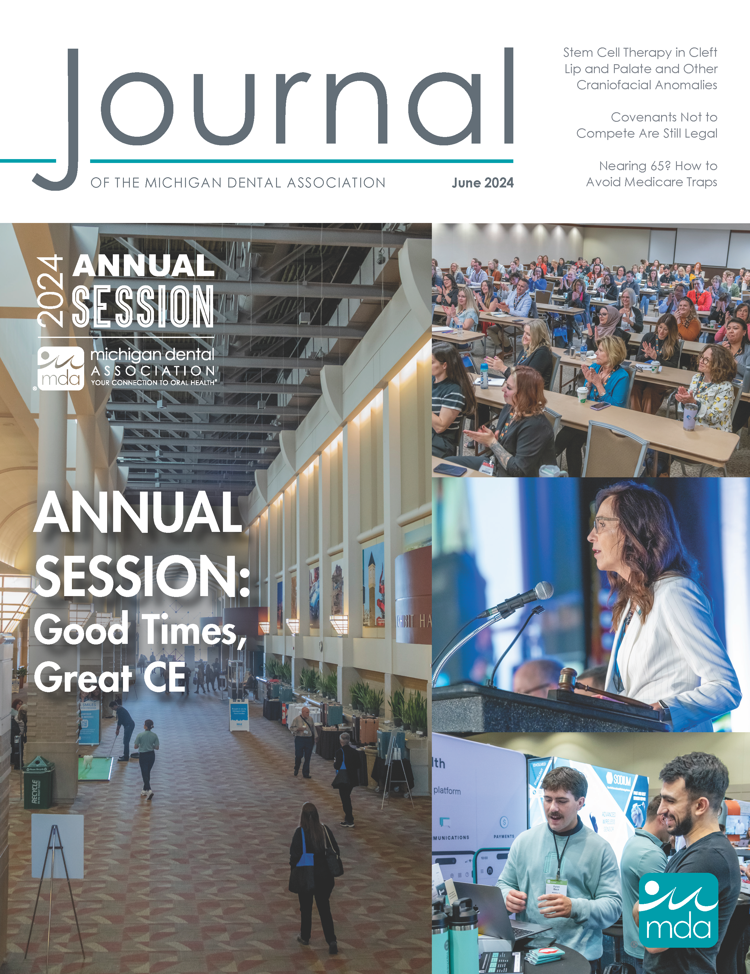 Cover of the Journal of the Michigan Dental Association with with images from the Michigan annual session including an images of the conference center welcome hall, the audience at a presentation, a speaker at a podium, and two people looking at a laptop.