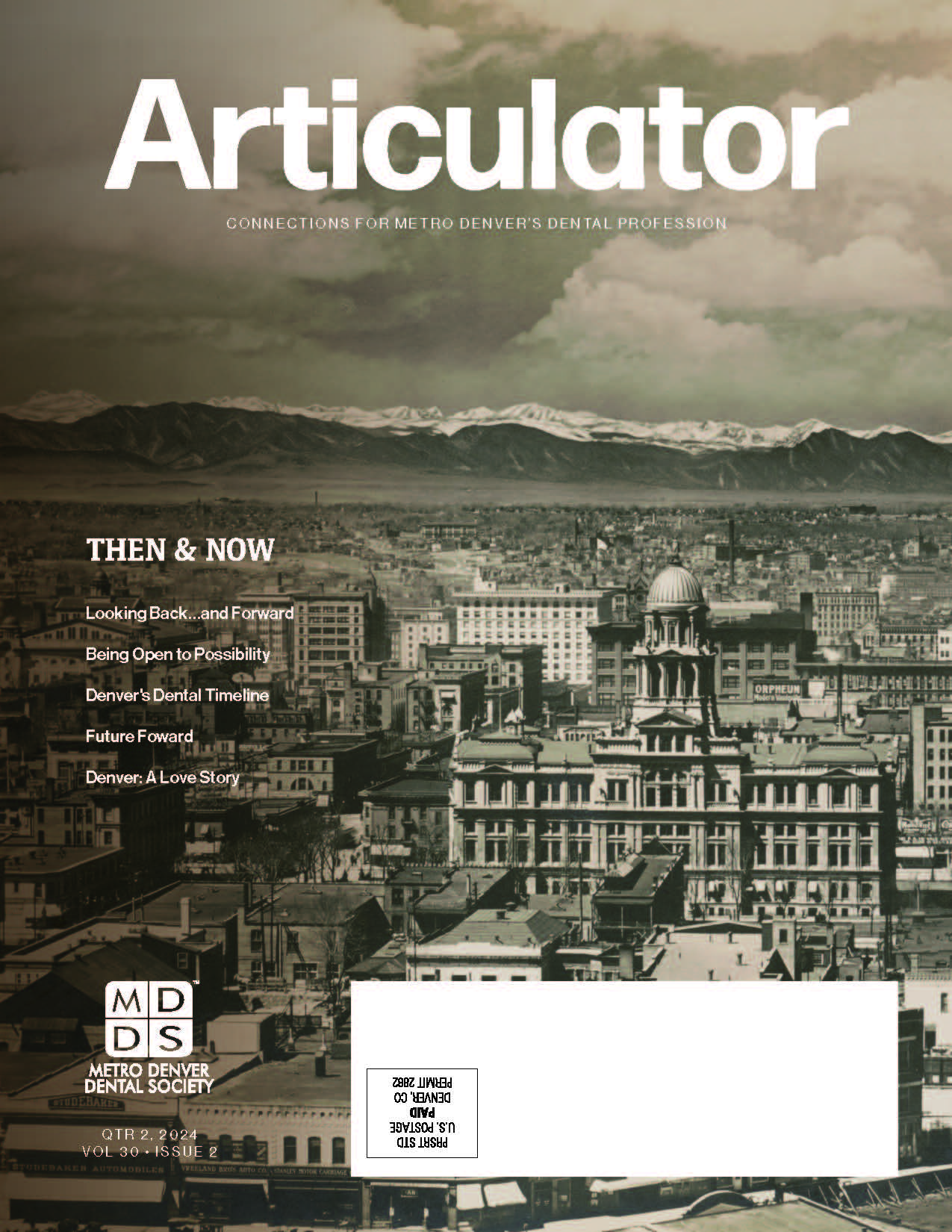 Cover of MDDS Articulator Magazine - historic image of downtown Denver with the Colorado Capitol building