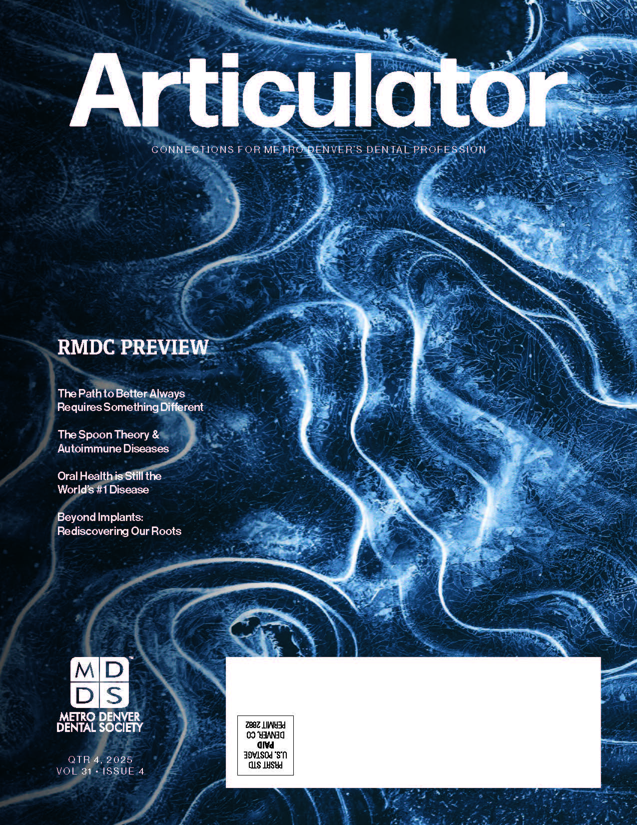 Cover art of the Metro Denver Dental Society's Articulator Magazine. The image is of a frozen abstract winter background and there is information on the theme and feature stories, 