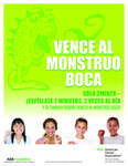 Cartel del mes nacional de la salud dental infantil "Vence al monstruo boca" [Spanish language version: Defeat Monster Mouth] (2015) by American Dental Association Foundation