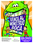 Cartel del mes nacional de la salud dental infantil "Vence al monstruo boca" [Spanish language version: Defeat Monster Mouth] (2015) by American Dental Association Foundation