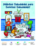 Cartel del mes nacional de la salud dental infantil "¡Hábitos Saludables para Sonrisas Saludables!" [Spanish language version: Healthy Habits for Healthy Smiles] (2024) by American Dental Association Foundation