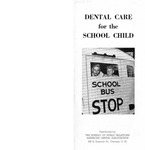 Dental Care for the School Child (1944)
