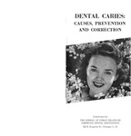 Dental Caries: Causes, Prevention and Correction (1946)