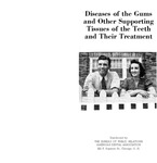 Diseases of the Gums and Other Supporting Tissues of the Teeth and Their Treatment (1946)
