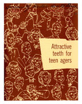 Attractive Teeth for Teen Agers (1956)