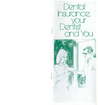 Dental Insurance, your Dentist and You (1978)