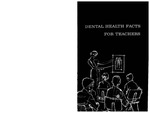 Dental Health Facts for Teachers (1958)