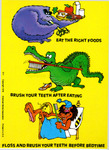 Eat the Right Foods. Brush Your Teeth After Eating. Floss and Brush Your Teeth Before Bedtime. (1978)