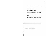 Fluoridation Facts: Answers to criticisms of fluoridation (1967)