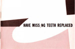 Have missing teeth replaced (1964)