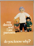 My dentist and I are partners. (1978)