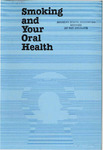Smoking and Your Oral Health (1978) by American Dental Association