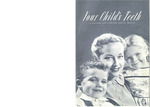 Your Child's Teeth: A pattern for lifelong dental health (1958)