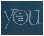 You can prevent tooth decay (1961)