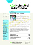 Professional Product Review Vol. 6 No. 1 by American Dental Association, Council on Scientific Affairs